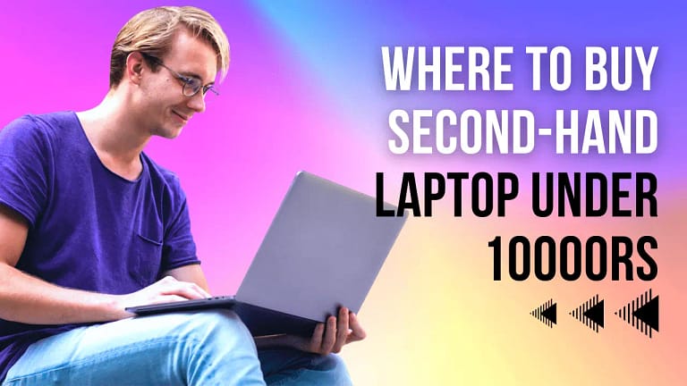 Where to buy Second-Hand Laptop under 10000rs